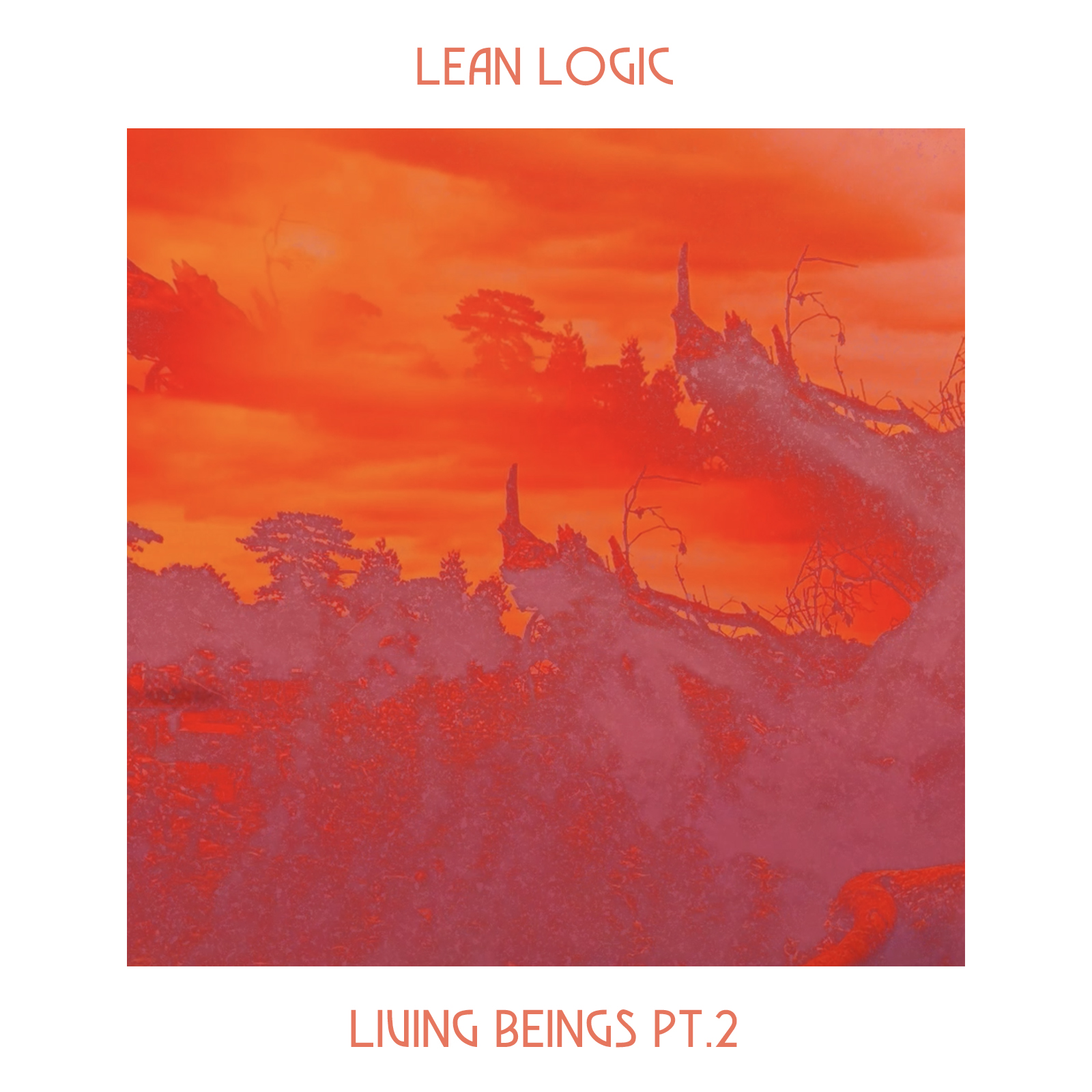 Lean Logic - Living Beings Pt.2